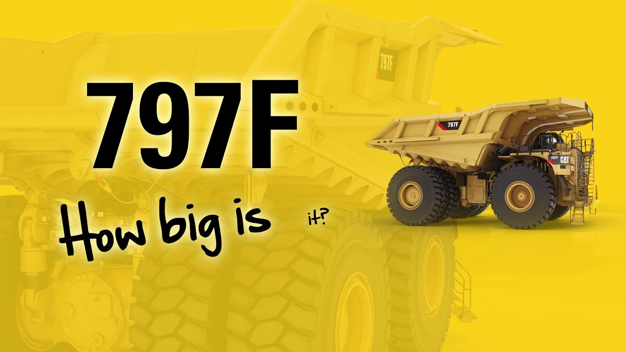 Fun facts about the size of a Cat® 797F