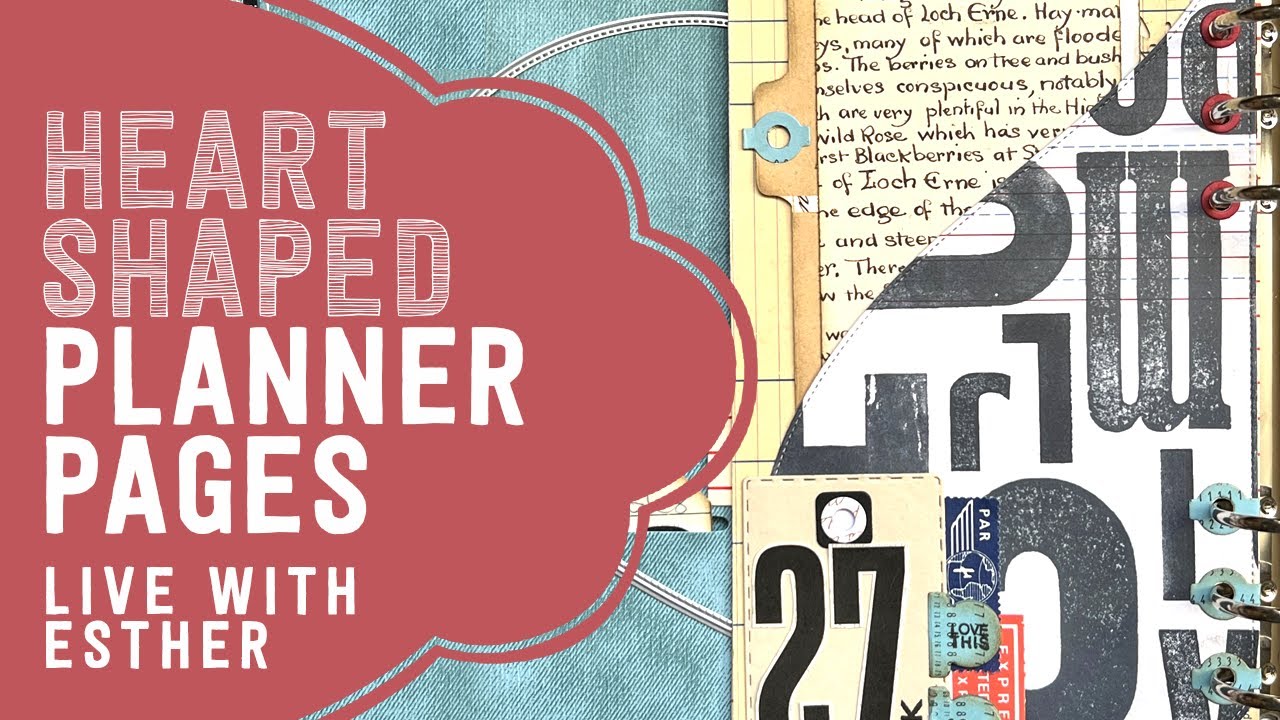 Half Heart Planner Pages | LIVE with Esther