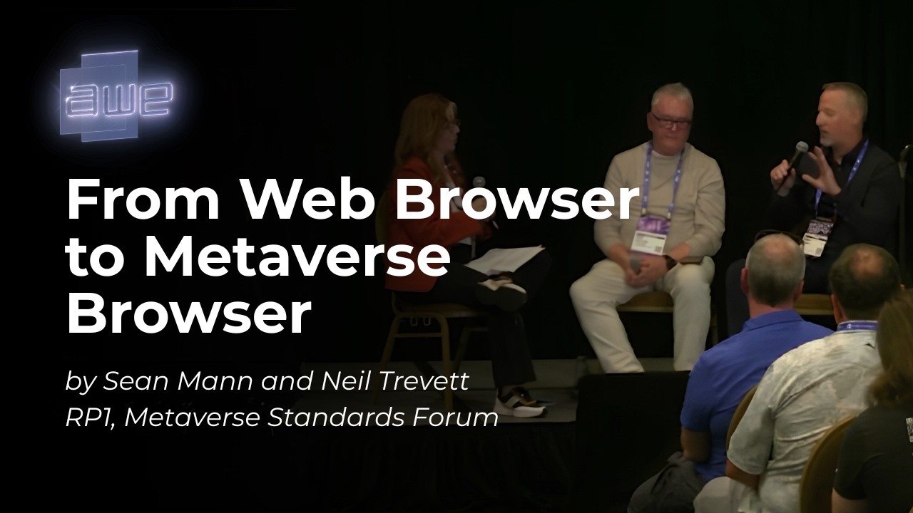 От веб-браузера к браузеру метавселенной с RP1 и Metaverse Standards Forum
