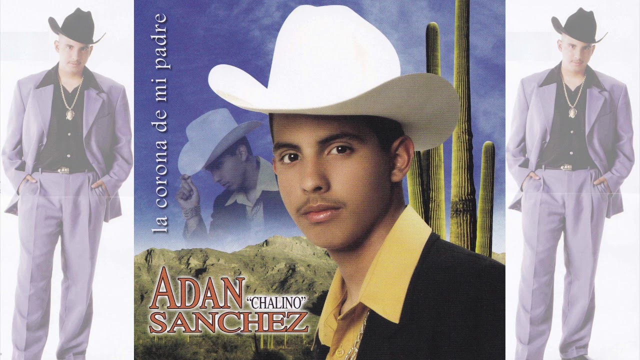Adán Chalino Sánchez - Flor De Dalia (Canción Completa)