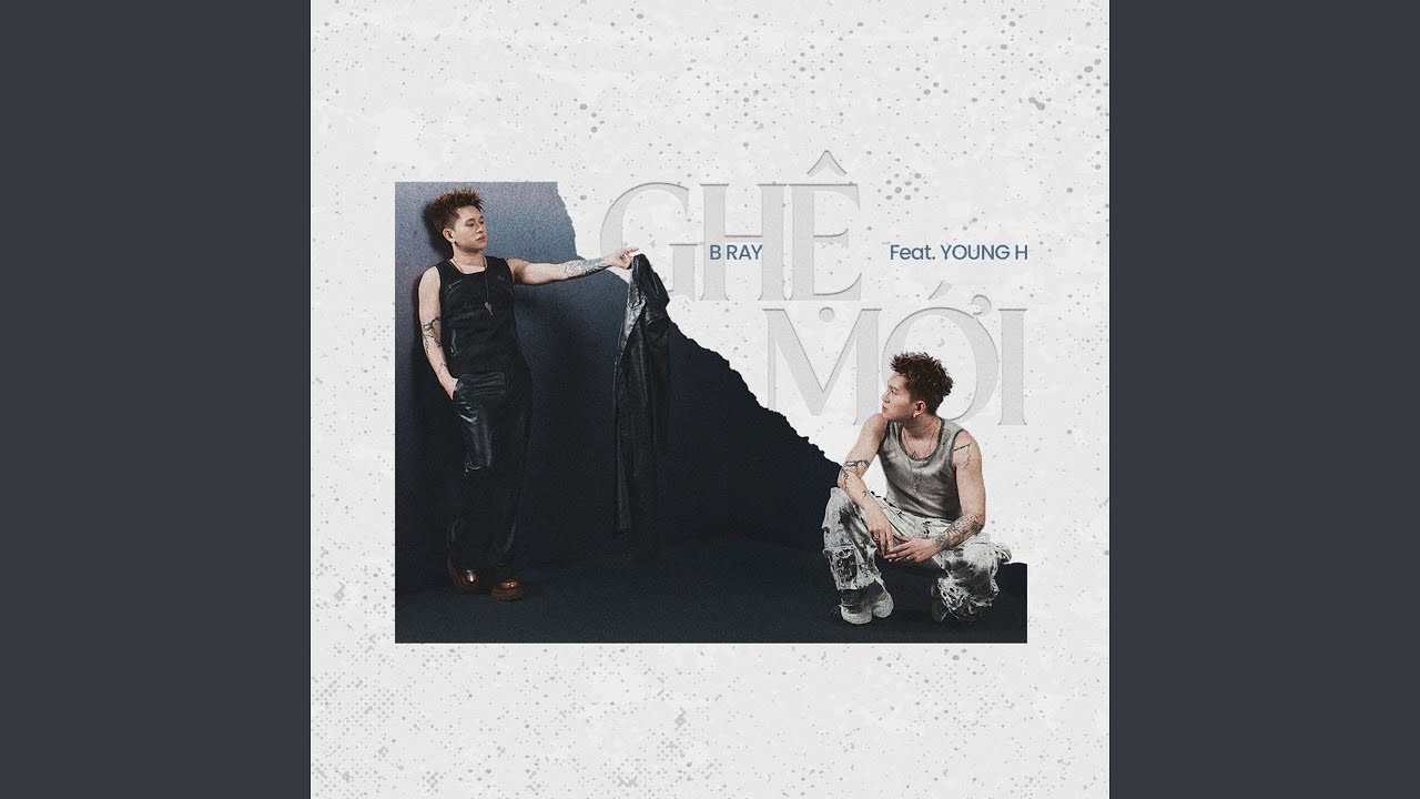 Ghệ Mới (feat. Young H)