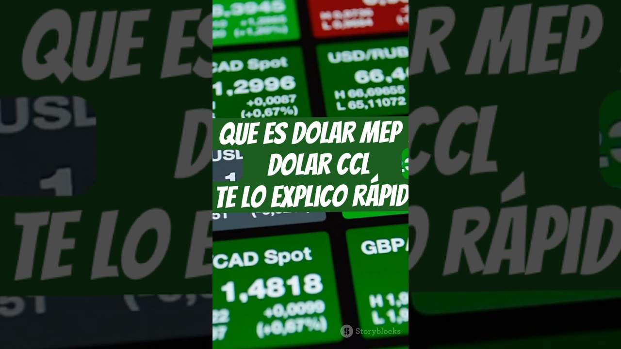 QUE ES EL DOLAR MEP Y EL DOLAR CCL? &iexcl;TE LO EXPLICO RAPIDO! #dolarmep #dolarccl
