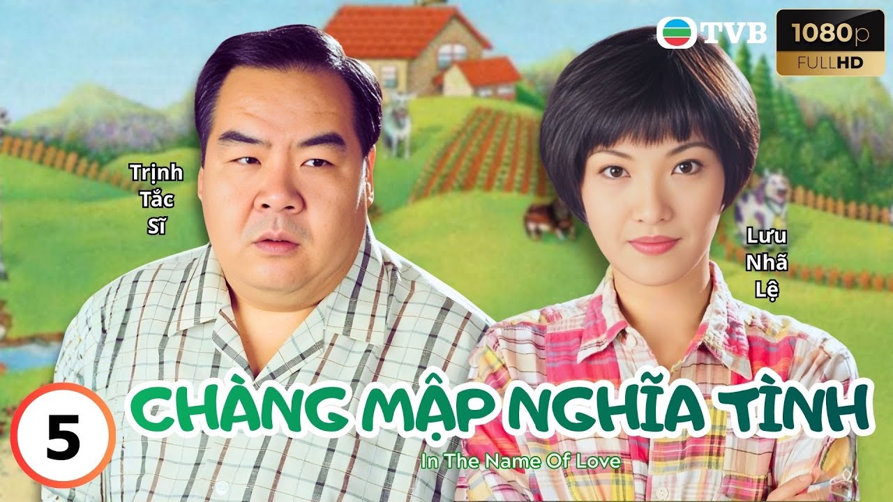 Phim TVB lồng tiếng Chàng Mập Nghĩa Tình 5/20 | Trịnh Tắc Sĩ, Trần Cẩm Hồng, Lý Ỷ Hồng | 1996