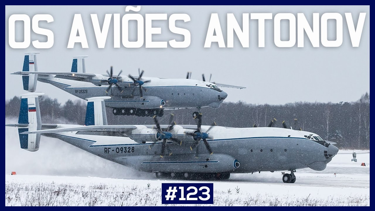 OS 28 AVIÕES DA ANTONOV #123