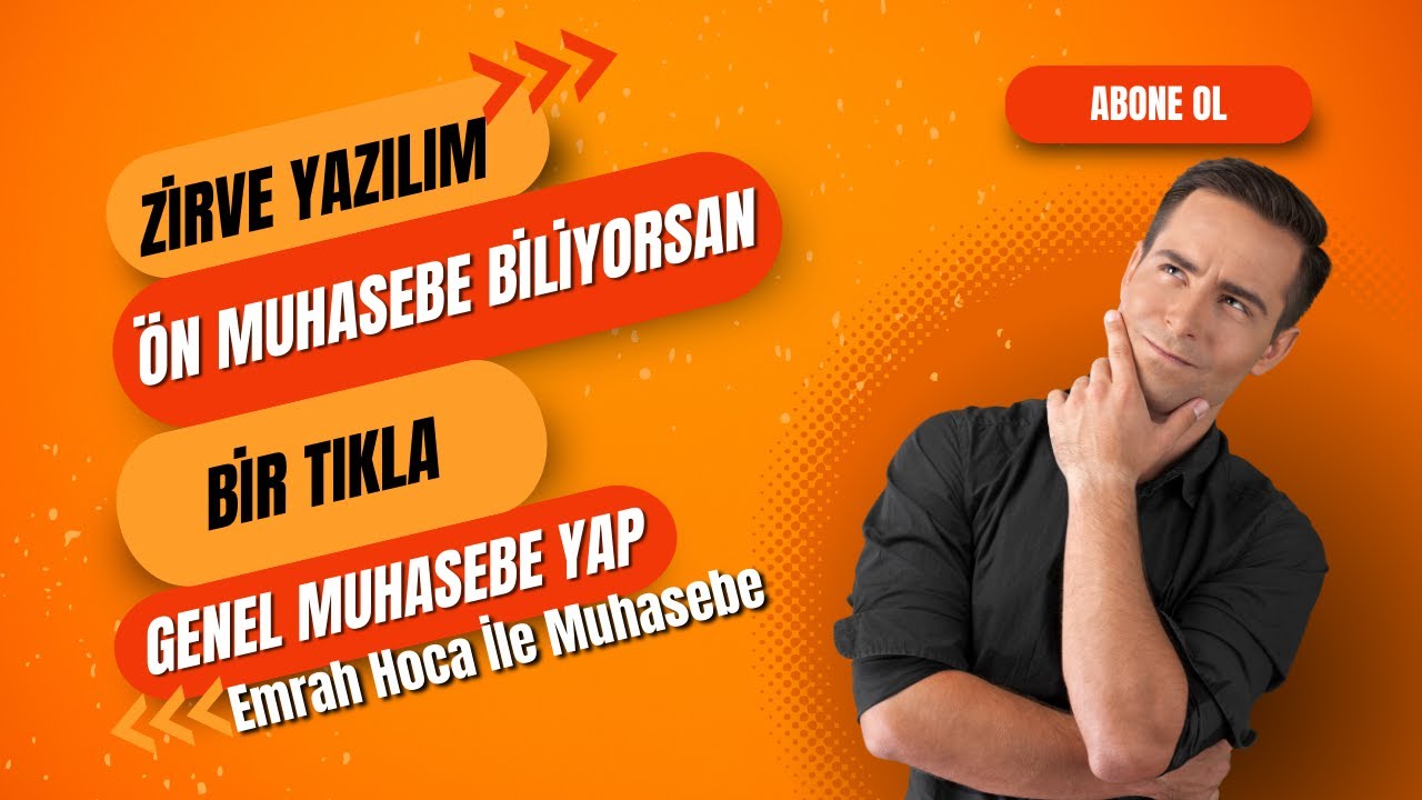 ZİRVE FİNANSMAN - ÖN MUHASEBE-GENEL MUHASEBE ENTEGRASYON 2021-VİDEO 10