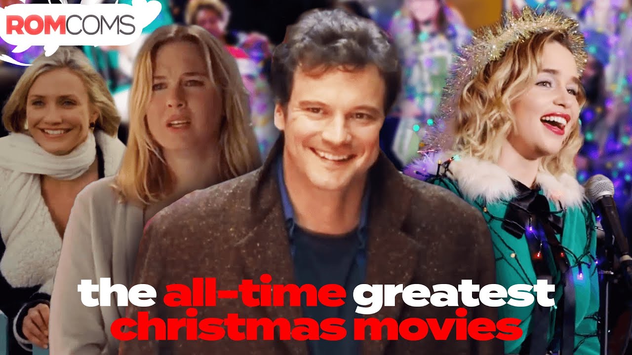The Best Christmas RomComs! | Love Actually, The Holiday & More | RomComs