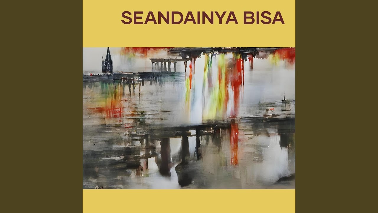 Seandainya Bisa