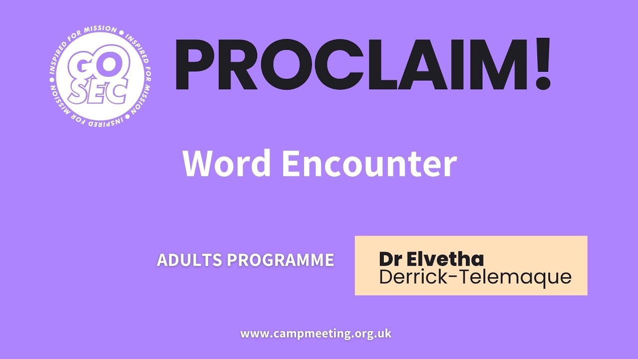 CAMP25:  Friday Word Encounter – Dr Elvetha Derrick-Telemaque