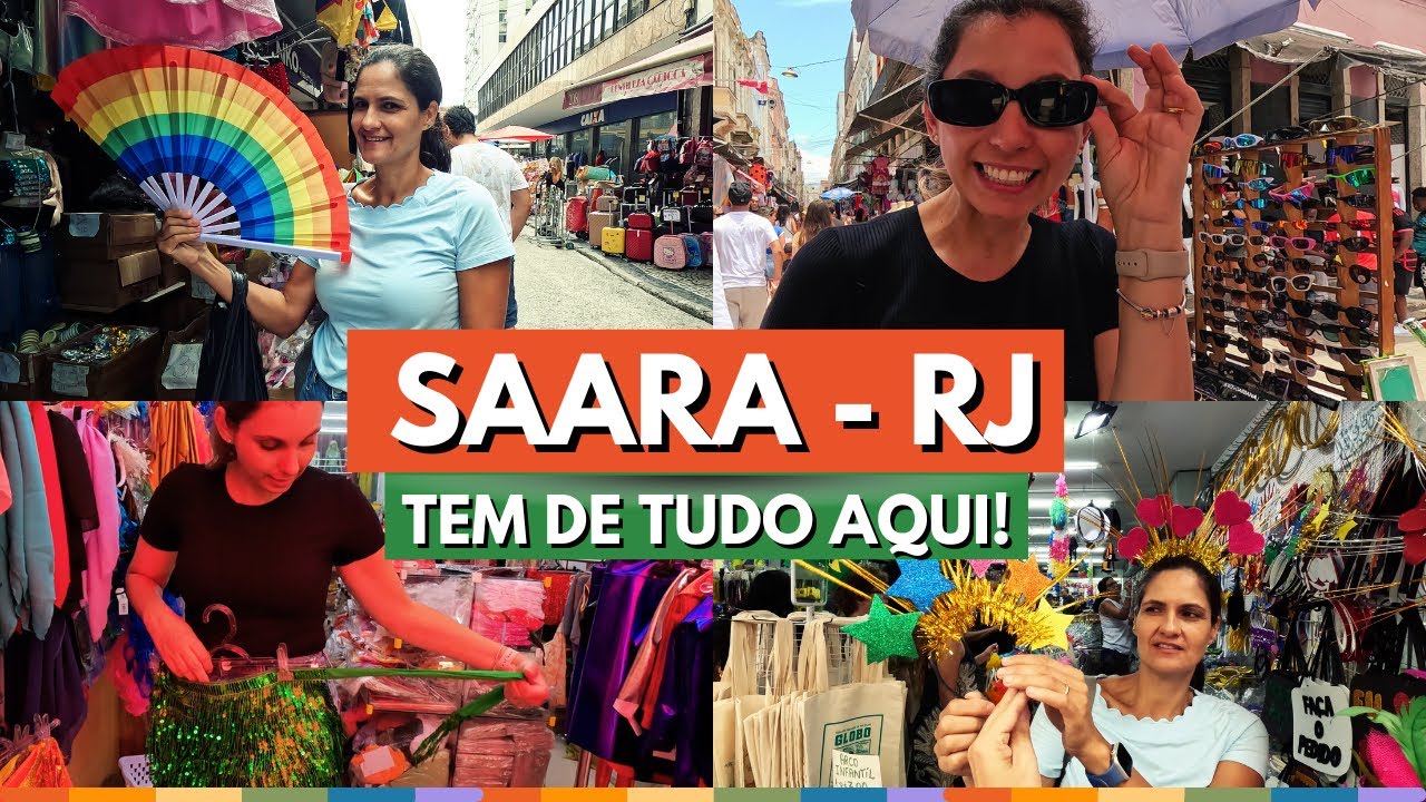 SAARA - O BRÁS  CARIOCA!