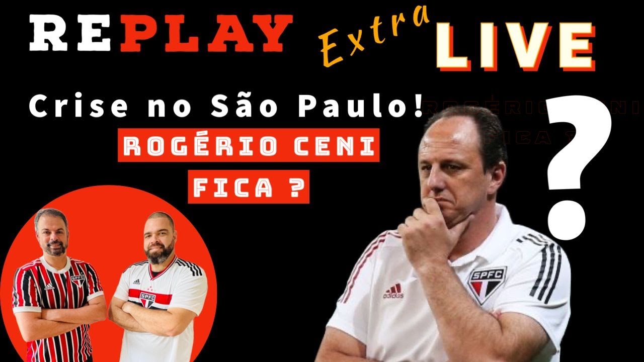 CRISE NO SÃO PAULO! ROGERIO CENI FICA?
