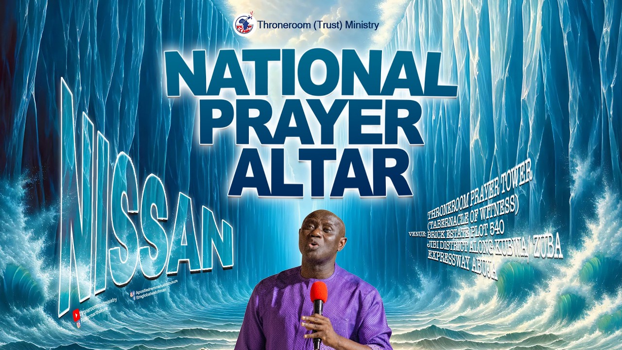 National Prayer Altar ||Nissan || Apostle (Dr) Emmanuel Nuhu Kure