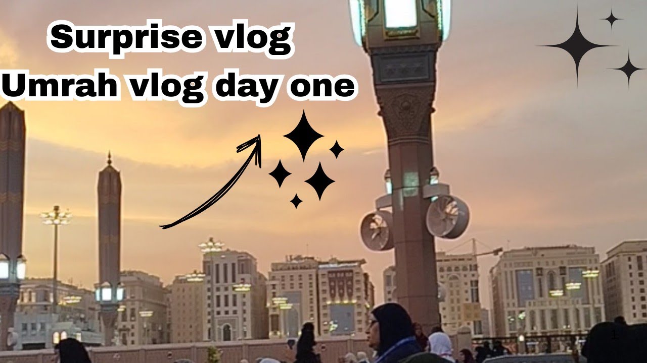umrah vlog day one// shukar Allah Pak ka hum madina pahunch gay