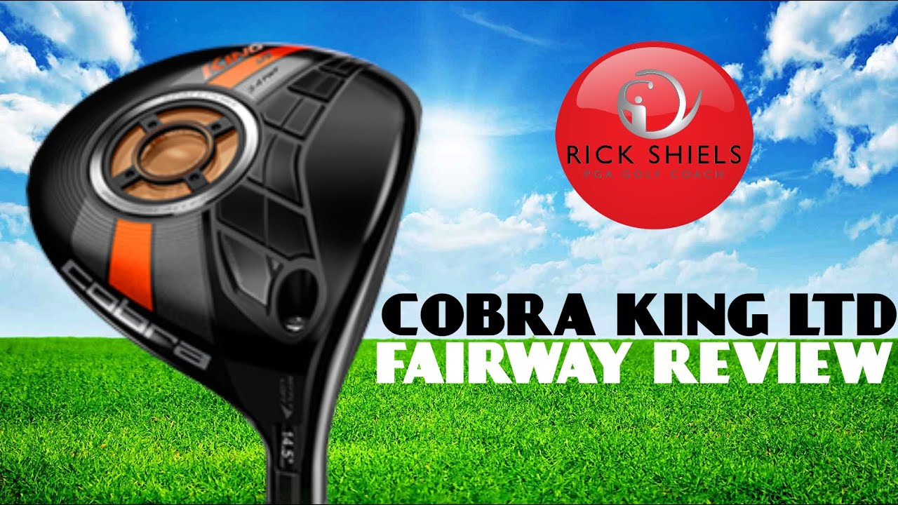 COBRA KING LTD FAIRWAY WOOD REVIEW