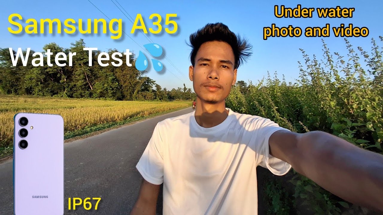 Samsung A35 5G Water Test Naibai Lwgfwr💦 || Biraj Hajowary 