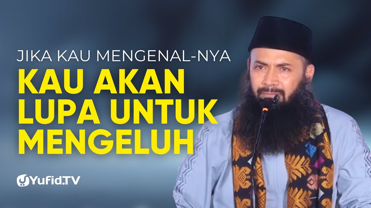Yang Bikin Hidupmu Terasa Berat karena Kau Tak Mengenal-Nya - Ustadz Dr. Syafiq Riza Basalamah, M.A.