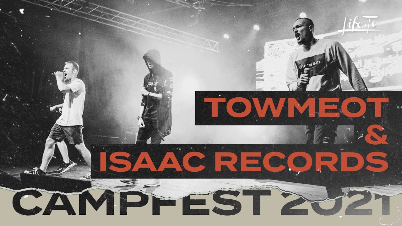 TowMeot a Isaac Records | CampFest 2021