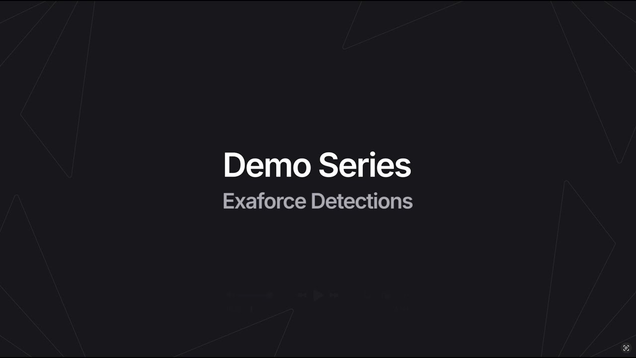 Exaforce Demo Series | Exaforce Detections
