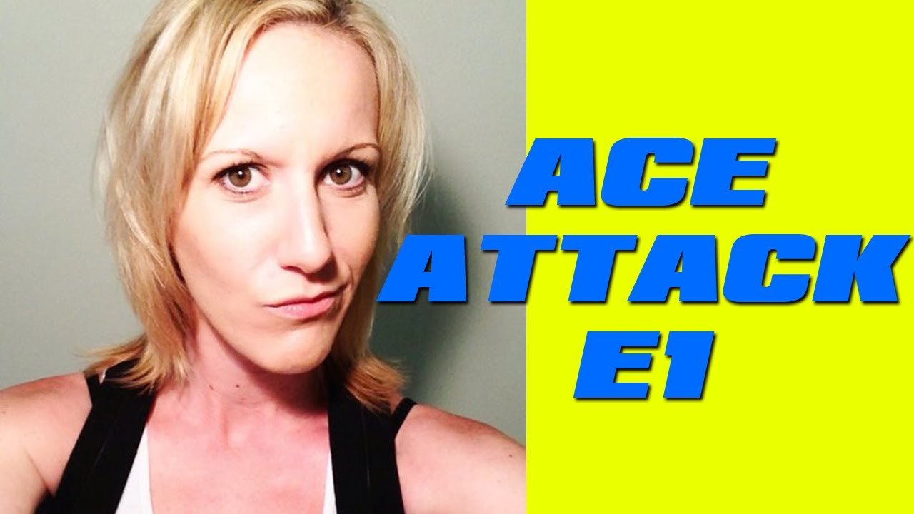 Ace Attack - Episode 1
