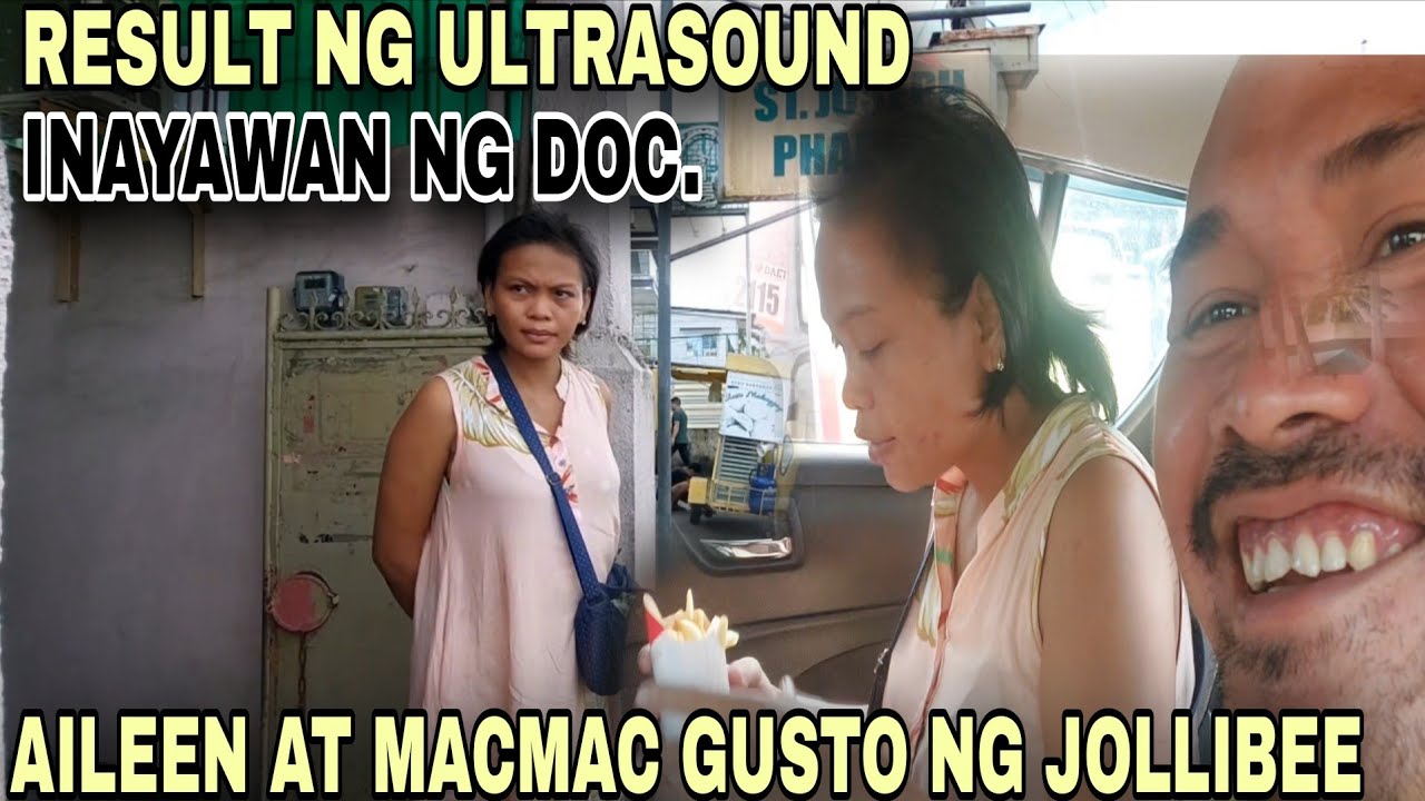 ULTRASOUND NI AILEEN NAPAG-SABIHAN JOLLIBEE SI MACMAC NAGPUMILIT