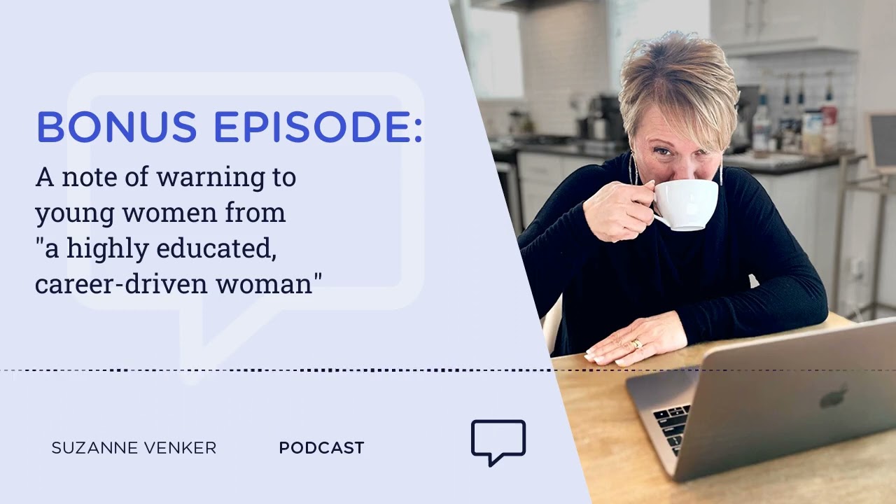 BONUS EPISODE: A note of warning to young women from 