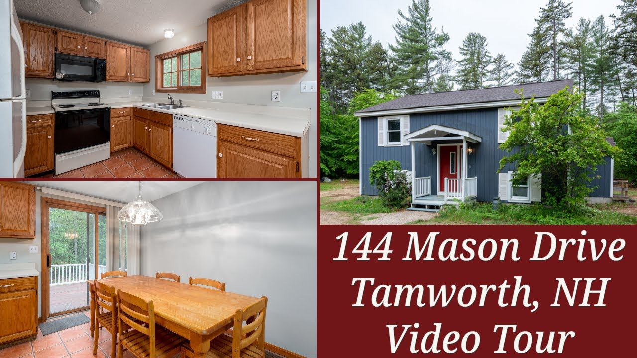 144 Mason Drive Tamworth, New Hampshire *Video Tour* | Roche Realty Group