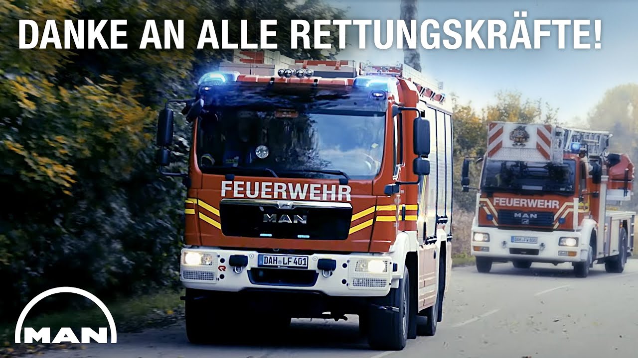 Danke an alle Hilfs- und Rettungskräfte! | MAN Truck & Bus