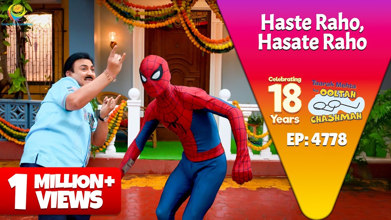 NEW! Ep 4778  - Spiderman Ke Sath Gokuldham Walo Ki Masti !| Taarak Mehta ka Ooltah Chashmah