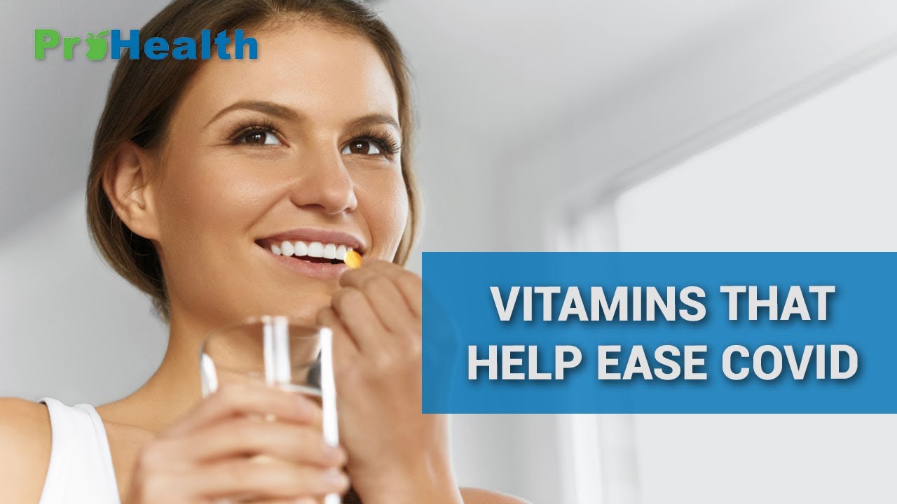 Vitamins That Help Ease Covid-19