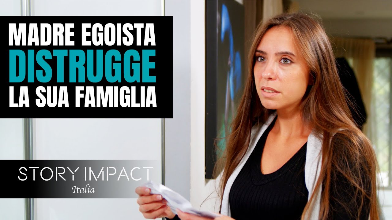 Madre distrugge la sua famiglia, le si ritorcer&agrave; contro