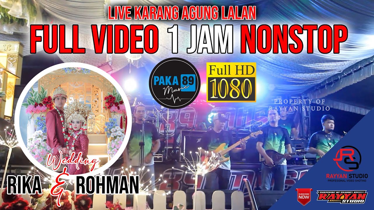 FULL ALBUM PAKA 89 MALAM | WD RIKA & ROHMAN | LIVE KARANG AGUNG LALAN | MINGGU 15 JUNI 2025