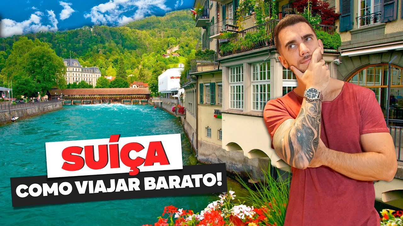 Como viajar barato à SUÍÇA! Economize na viagem! Hotel, câmbio, chip, seguro, transporte.
