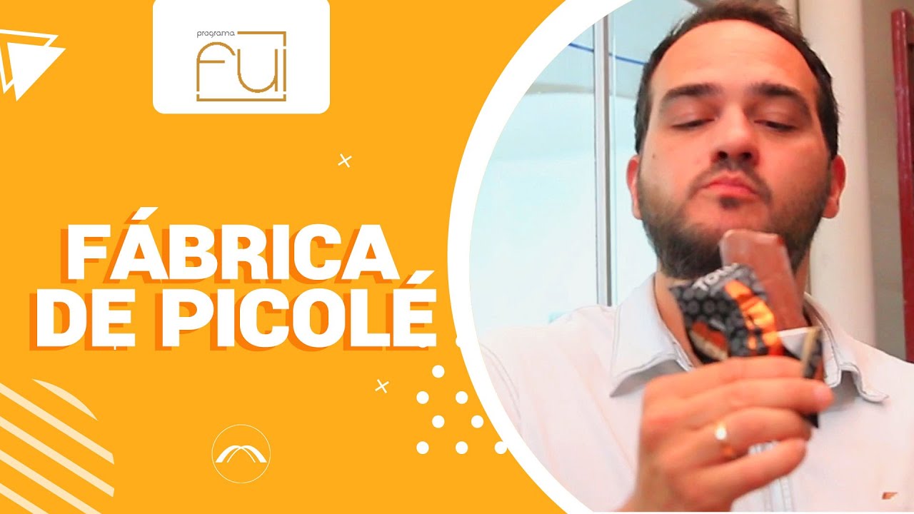 FUI conhecer uma fábrica de picolé