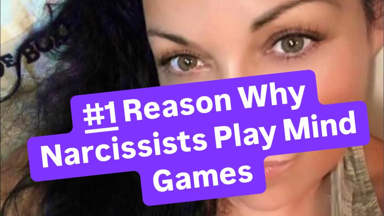 #1 Reason Why Narcissists Play Mind Games