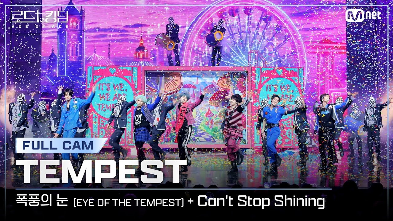 [#로드투킹덤_A/풀캠] TEMPEST(템페스트) - ♬ 폭풍의 눈(EYE OF THE TEMPEST) + Can't Stop Shining @2차전 Full Cam