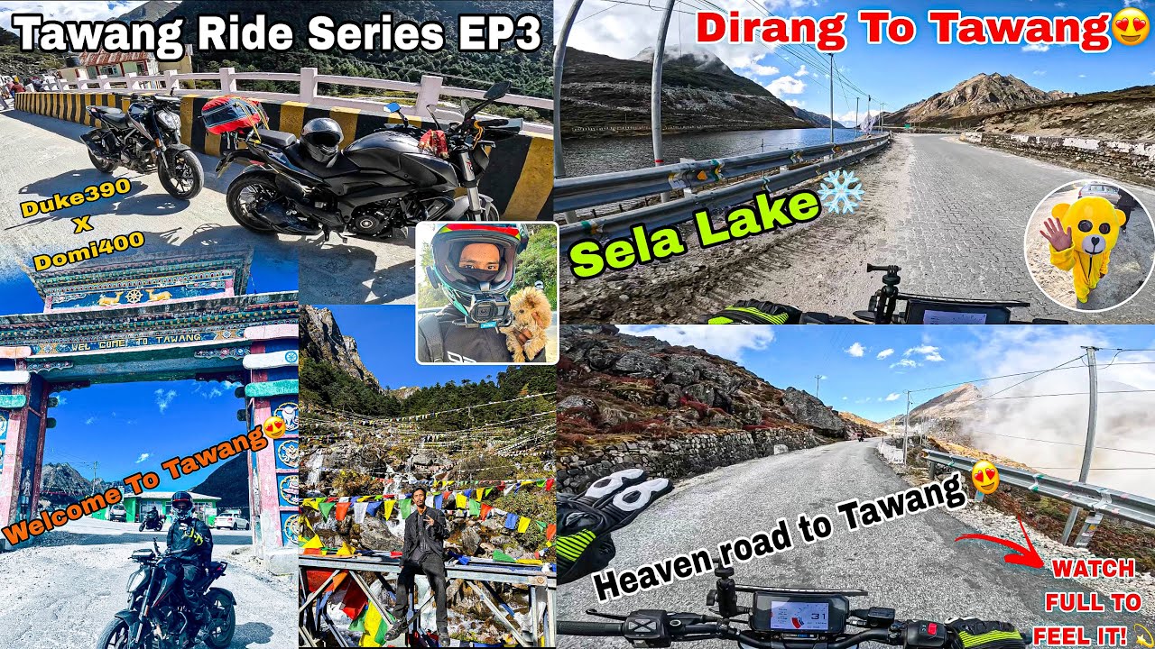 Tawang Ride EP3 || Dirang Se Tawang Tak | 3rd Day Ride😍Exploring Tawang Market🥰Sela Beautiful View🏔️