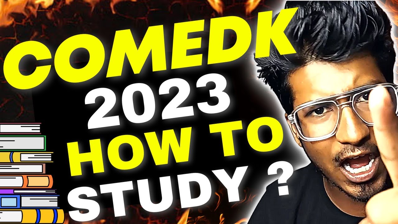 COMEDK 2023 Details | How To STUDY for COMEDK | Important Chapters and tips for COMEDK 2023