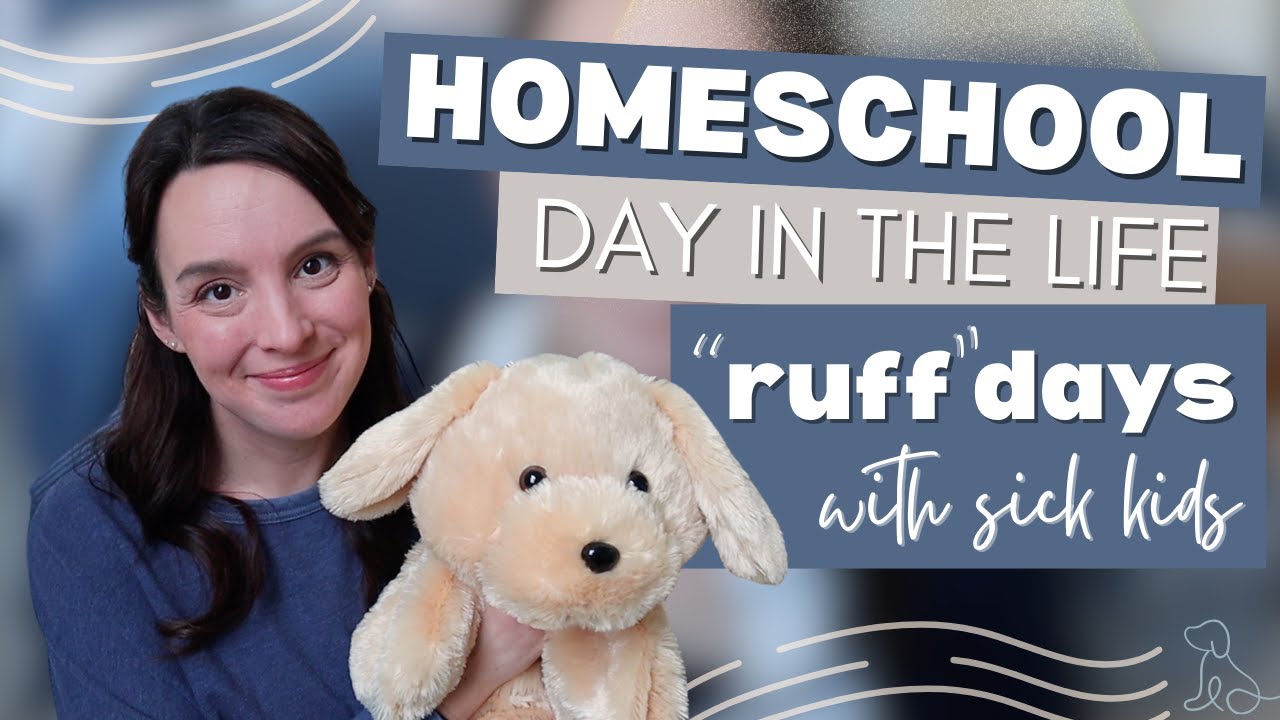 HOMESCHOOL DITL | Ruff Day in the Life of Homeschool, Housework, and Sick Kids | Outree Favorites