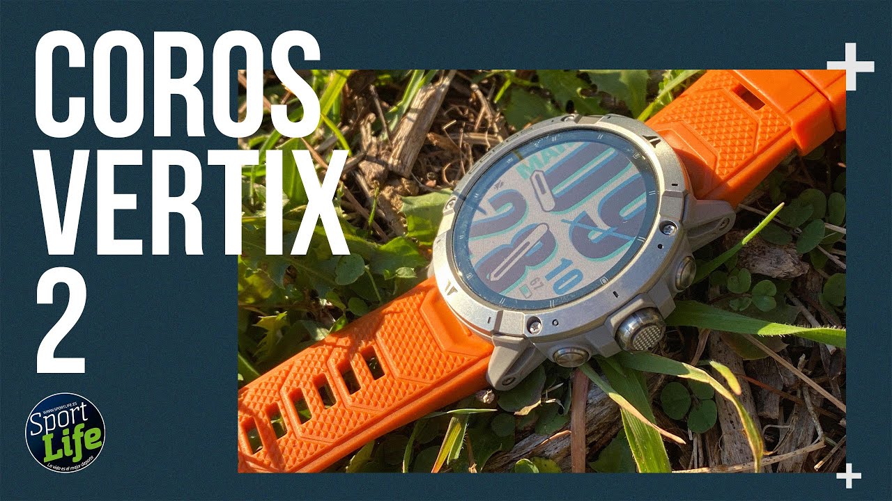 COROS VERTIX 2 - Análisis en profundidad | SPORT LIFE
