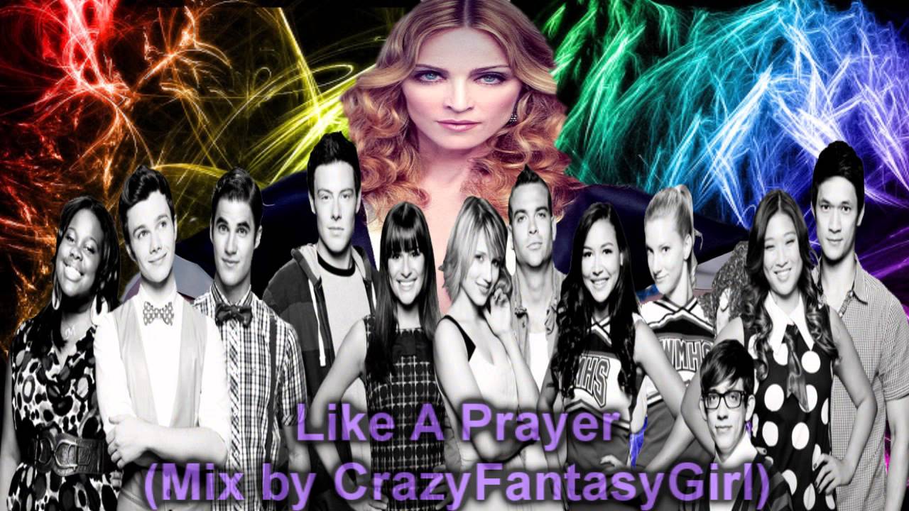 Like A Prayer - Madonna Ft. Glee