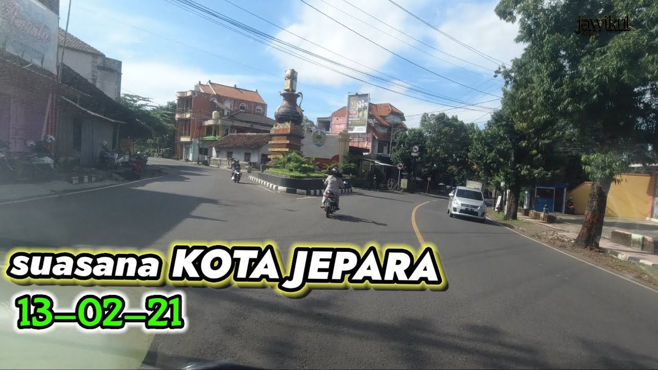 suasana KOTA JEPARA