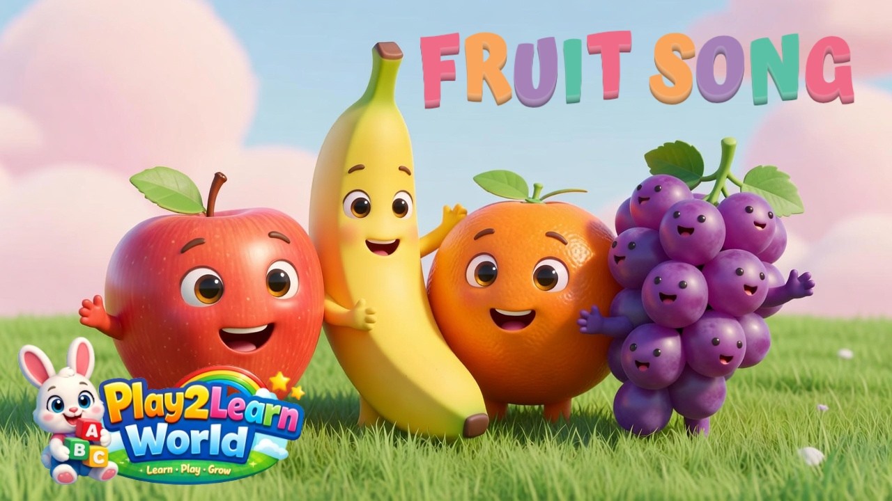 Fruit Song for Toddlers | Learn Fruits for Kids | Healthy Eating Nursery Rhyme