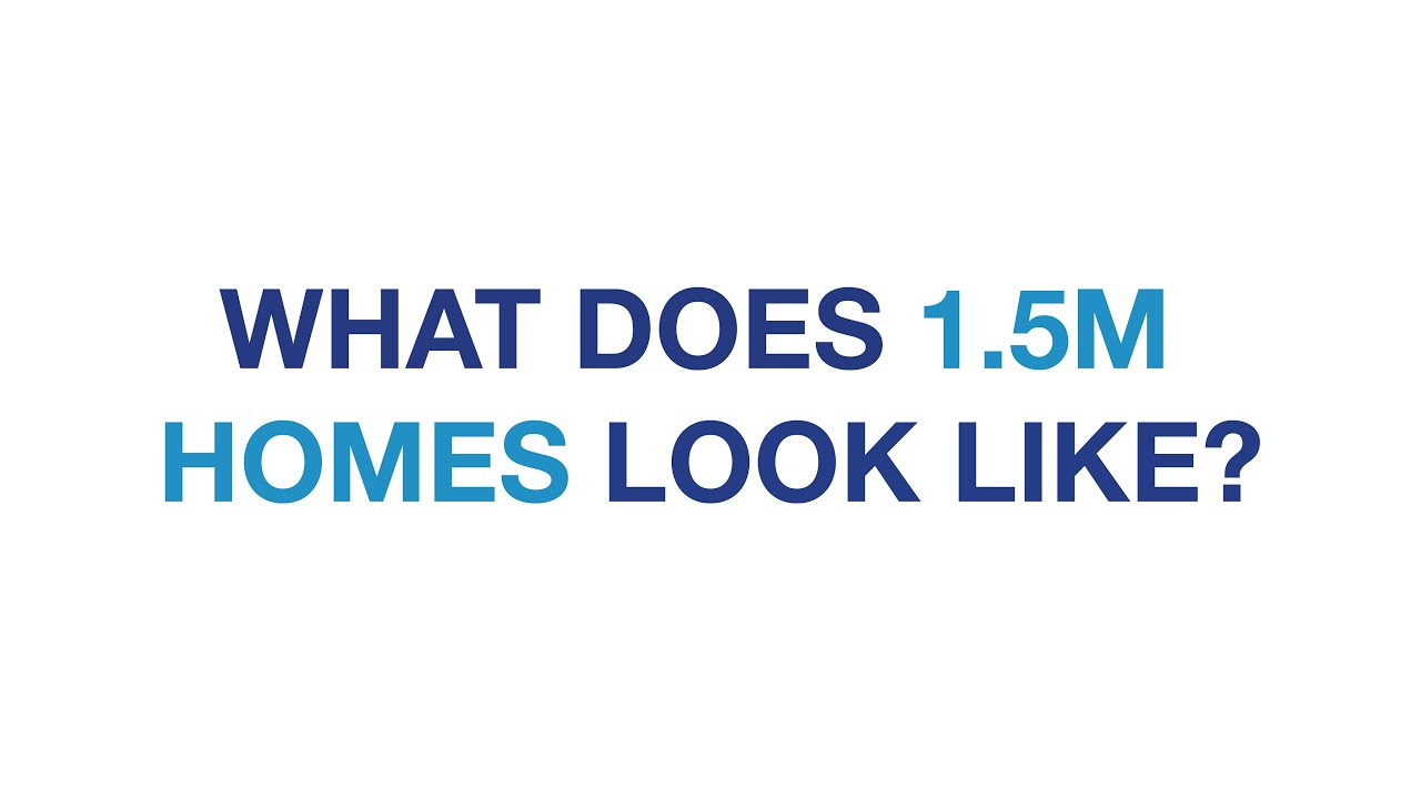How do we build 1.5 million homes in the next 10 years?