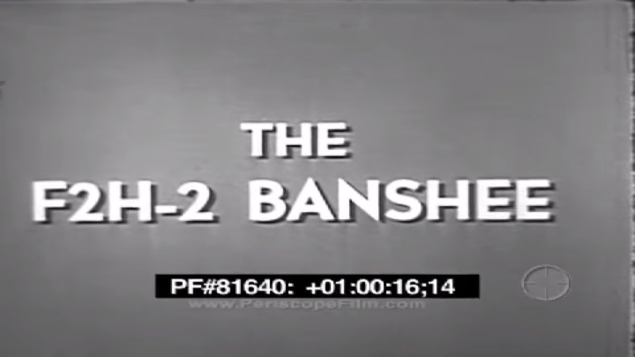 F2H-3 BANSHEE AIRCRAFT SYSTEMS   1953 U.S. NAVY PILOT TRAINING FILM  81640