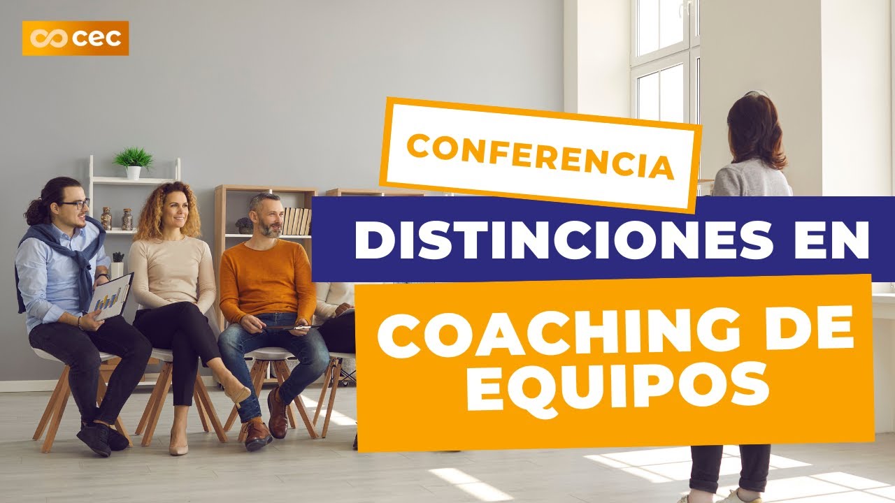 Distinciones en Coaching de equipos | CEC