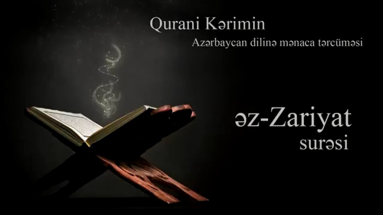 51. əz-Zariyat surəsi