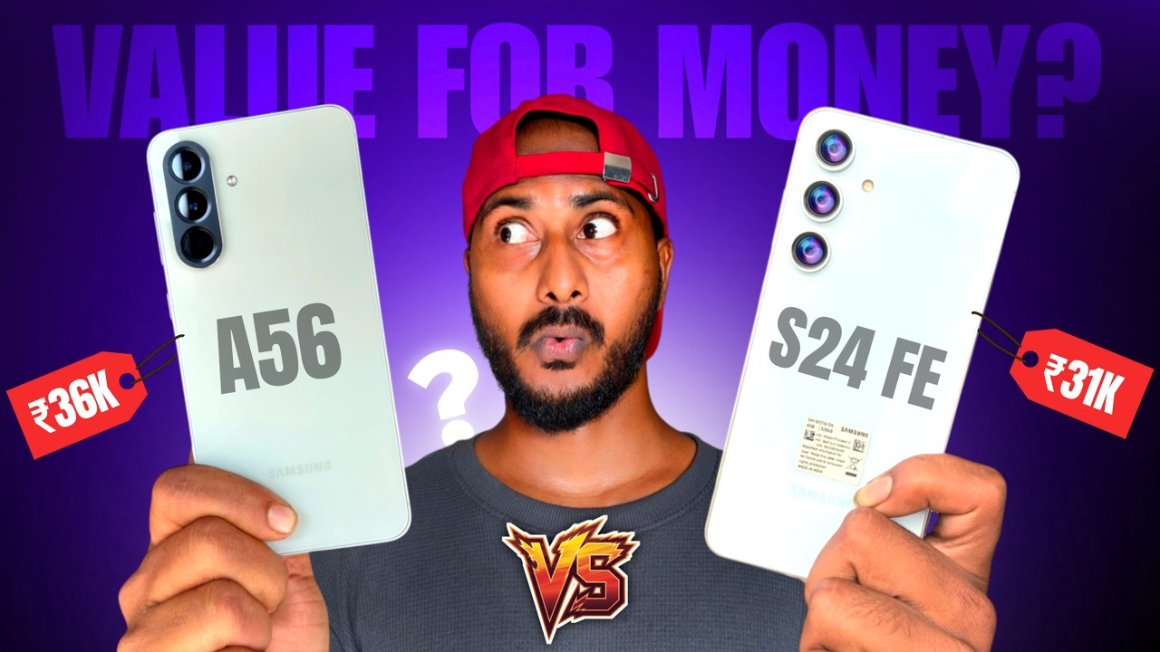 Samsung S24 FE (₹30K) vs A56 (₹40K) — Which Samsung Phone Is Actually Worth It? 🤔📱