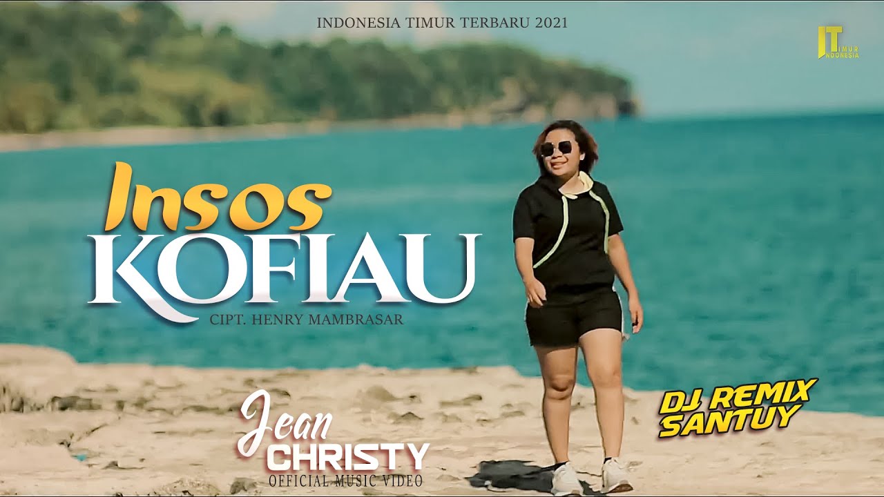 JEAN CHRISTY ft REMIX SANTUY | INSOS KOFIAU (Official Music Video)