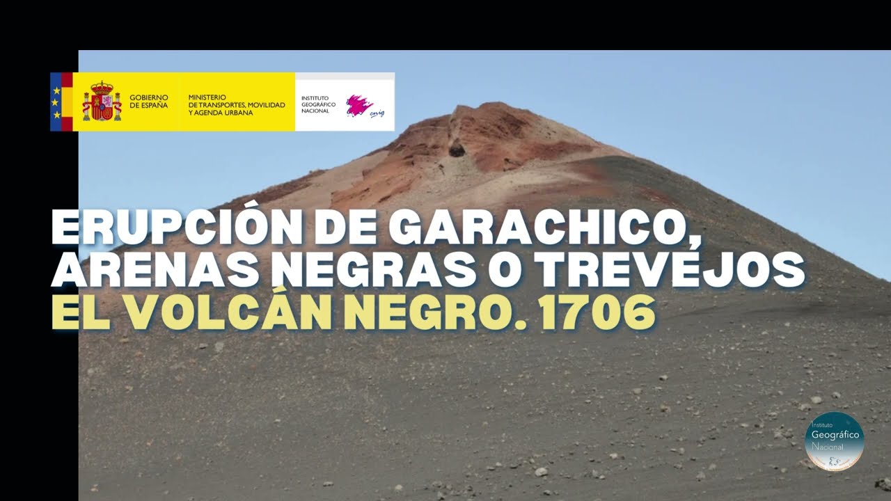 🌋 Aniversario de la erupción de Garachico. Año 1706 - Instituto Geográfico Nacional
