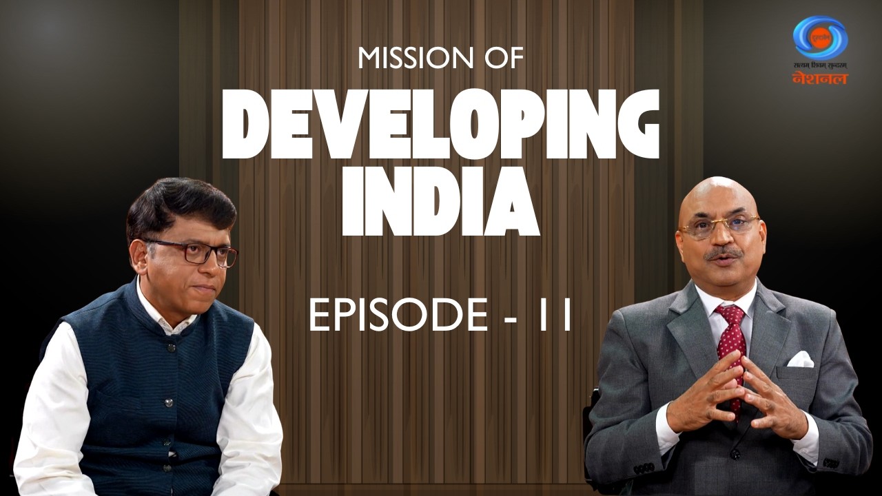 MISSION OF DEVELOPING INDIA Ep. 11: MSMEs in India | DD National