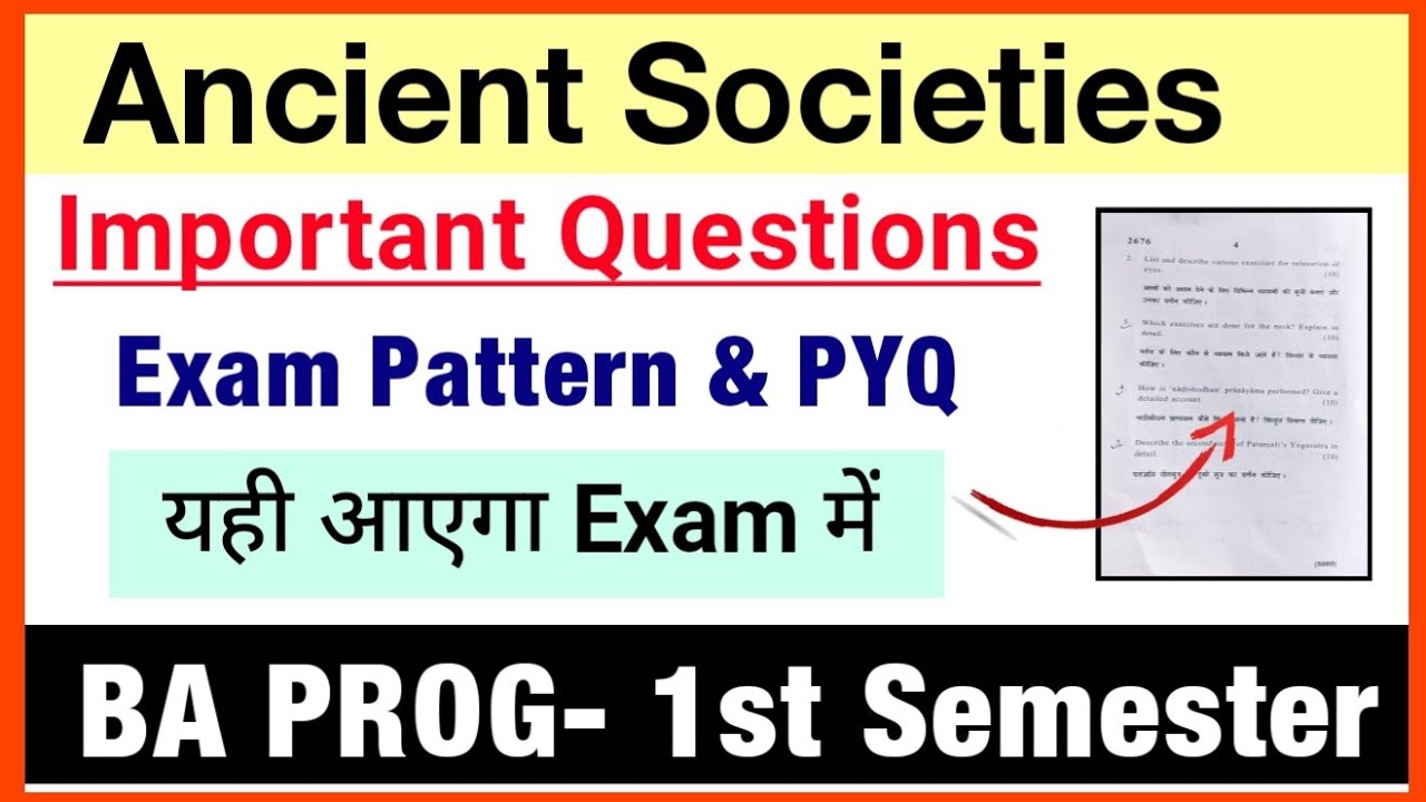 Ancient Societies important Questions BA PROG 1st Semester SOL DU Ancient Societies Exam pattern